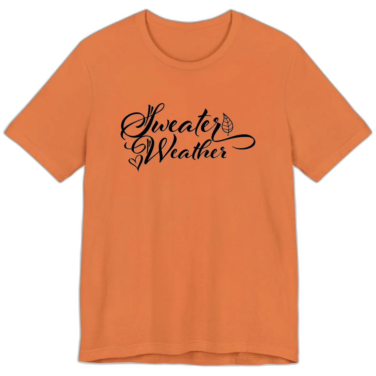 Sweater Weather Script Design Premium T-Shirt in Burnt Orange