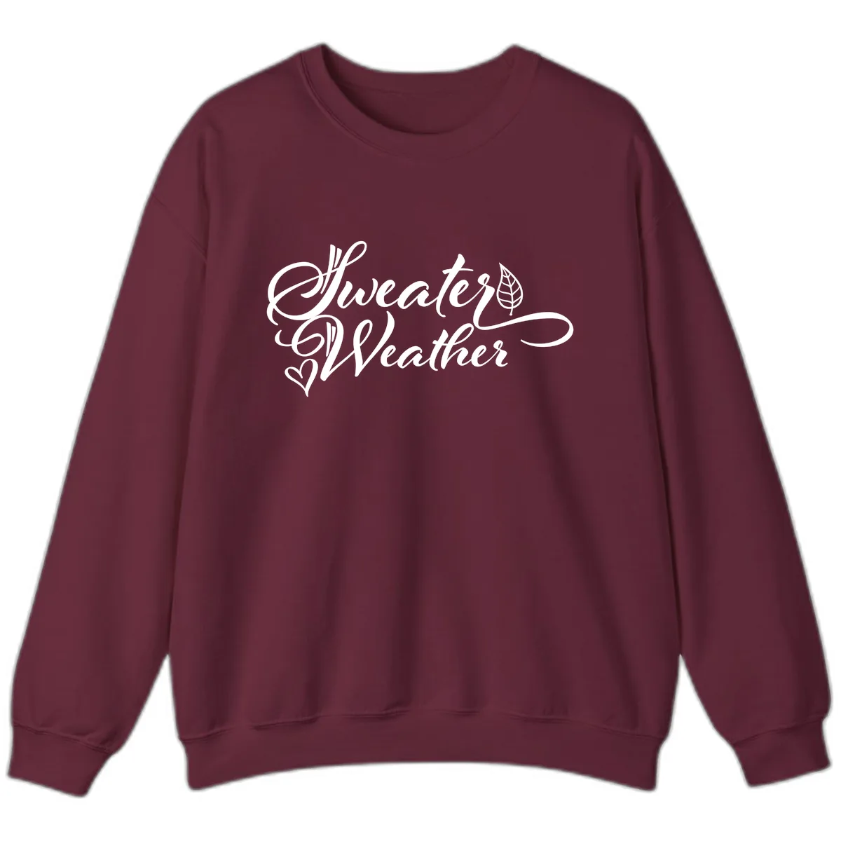 Sweater Weather Script Design Sweatshirt in Maroon