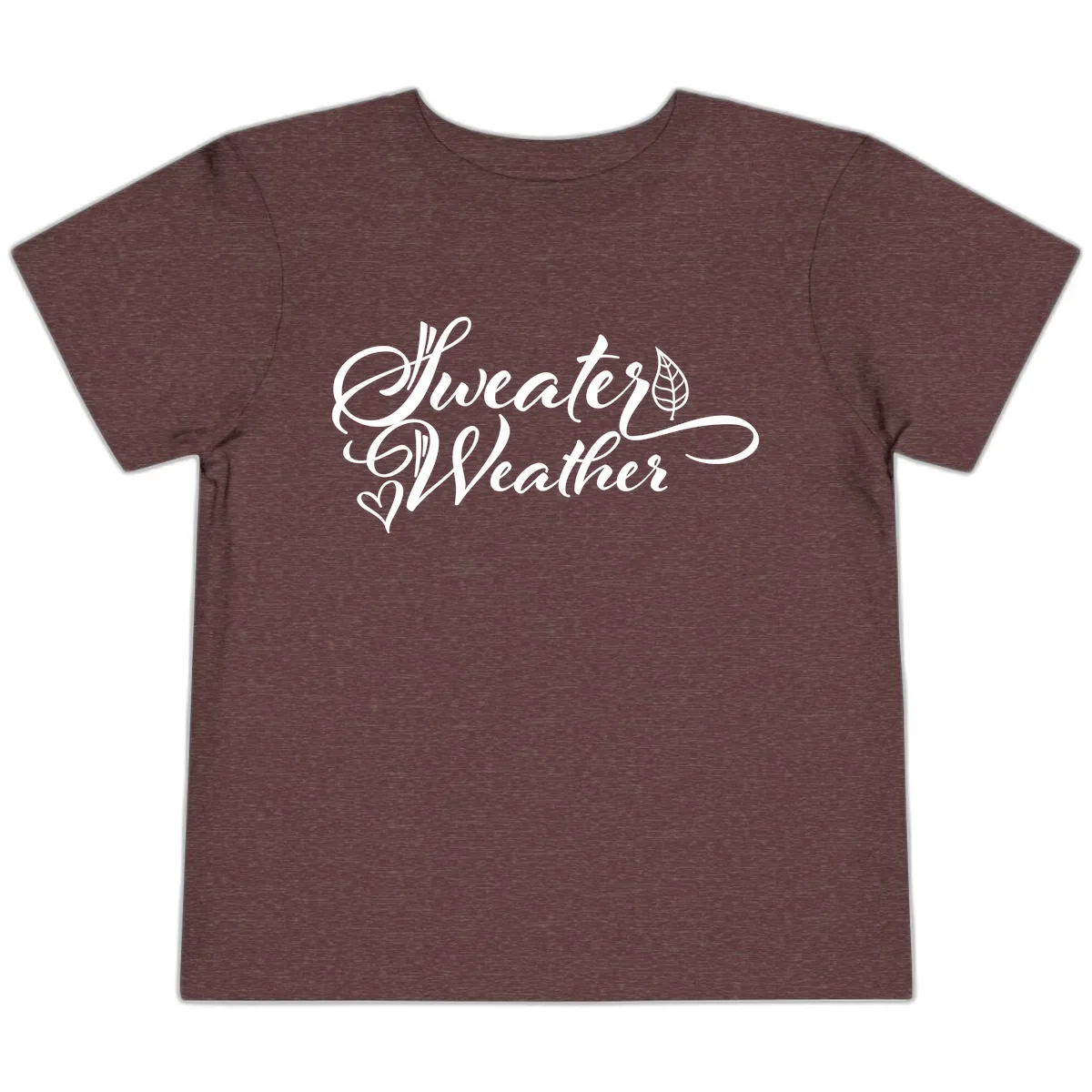 Sweater Weather Script Design Toddler T-Shirt in Heather Maroon