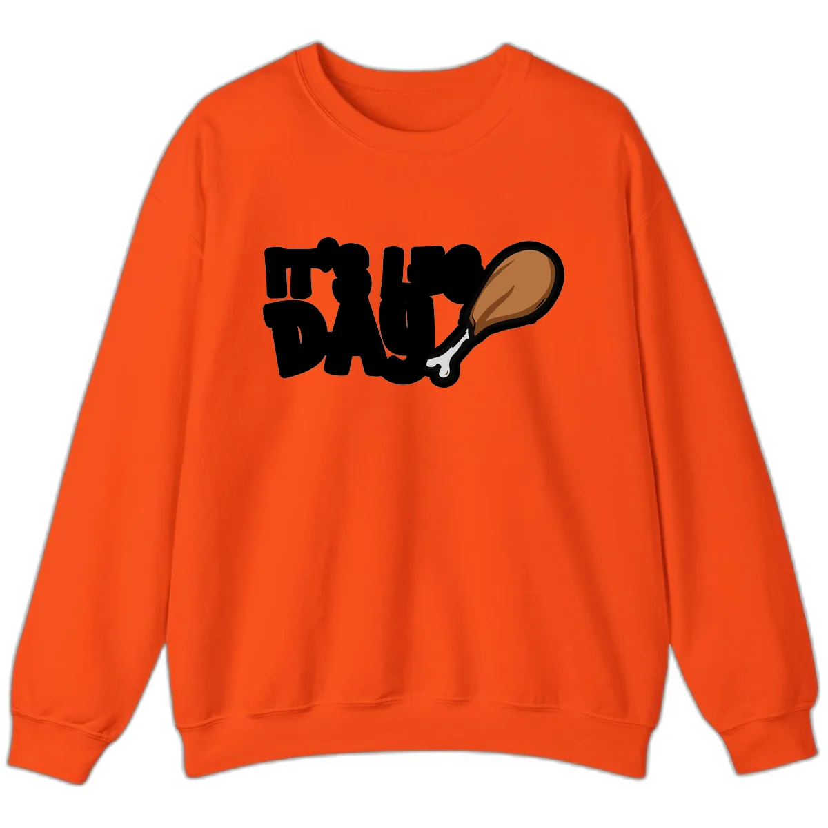 It's Leg Day Funny Chicken Leg Design Sweatshirt in Orange