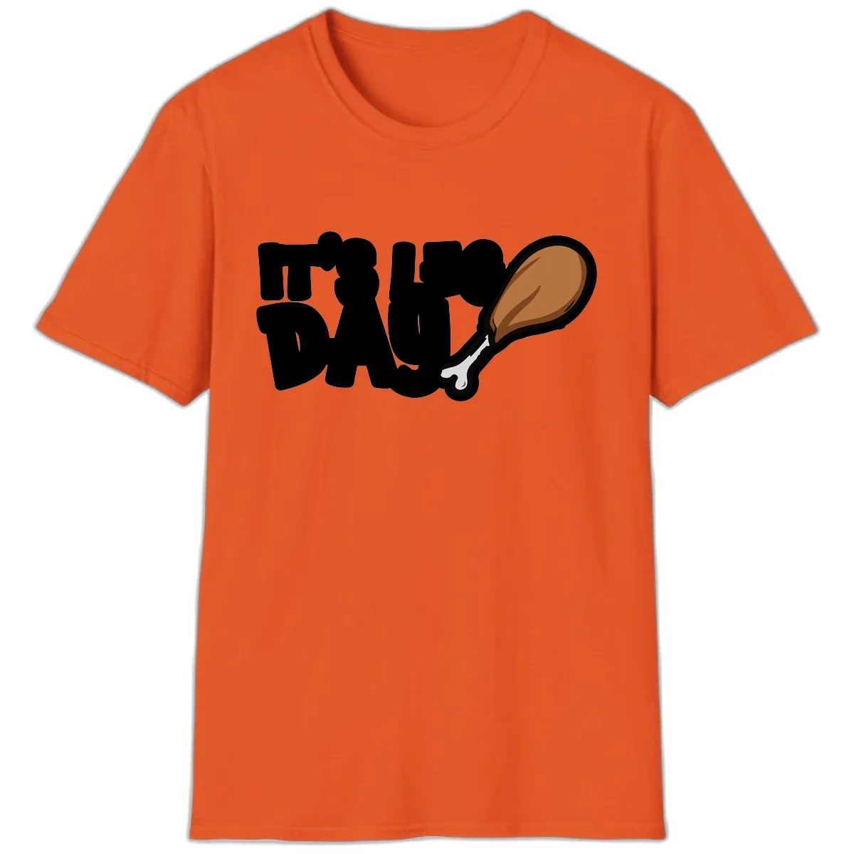 It's Leg Day Funny Chicken Leg Design T-Shirt in Orange