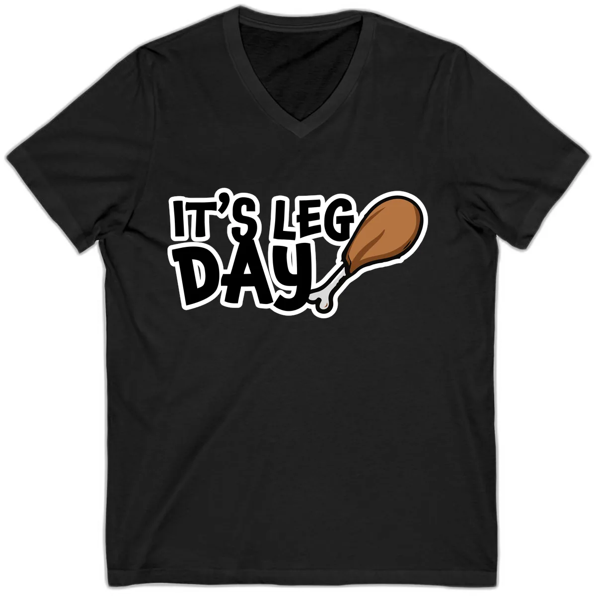 It's Leg Day Funny Chicken Leg Design V-Neck in Black