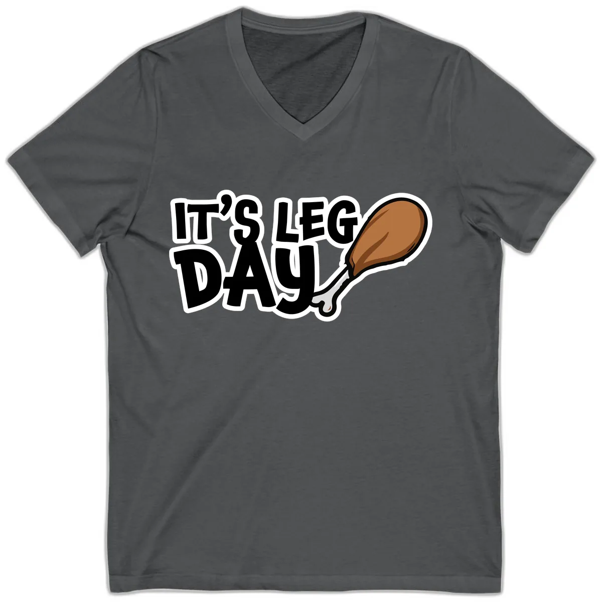 It's Leg Day Funny Chicken Leg Design V-Neck in Asphalt