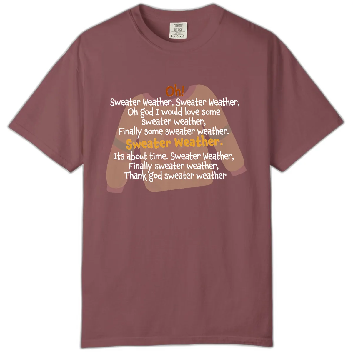 Sweater Weather Song Lyrics Comfort Color in Brick