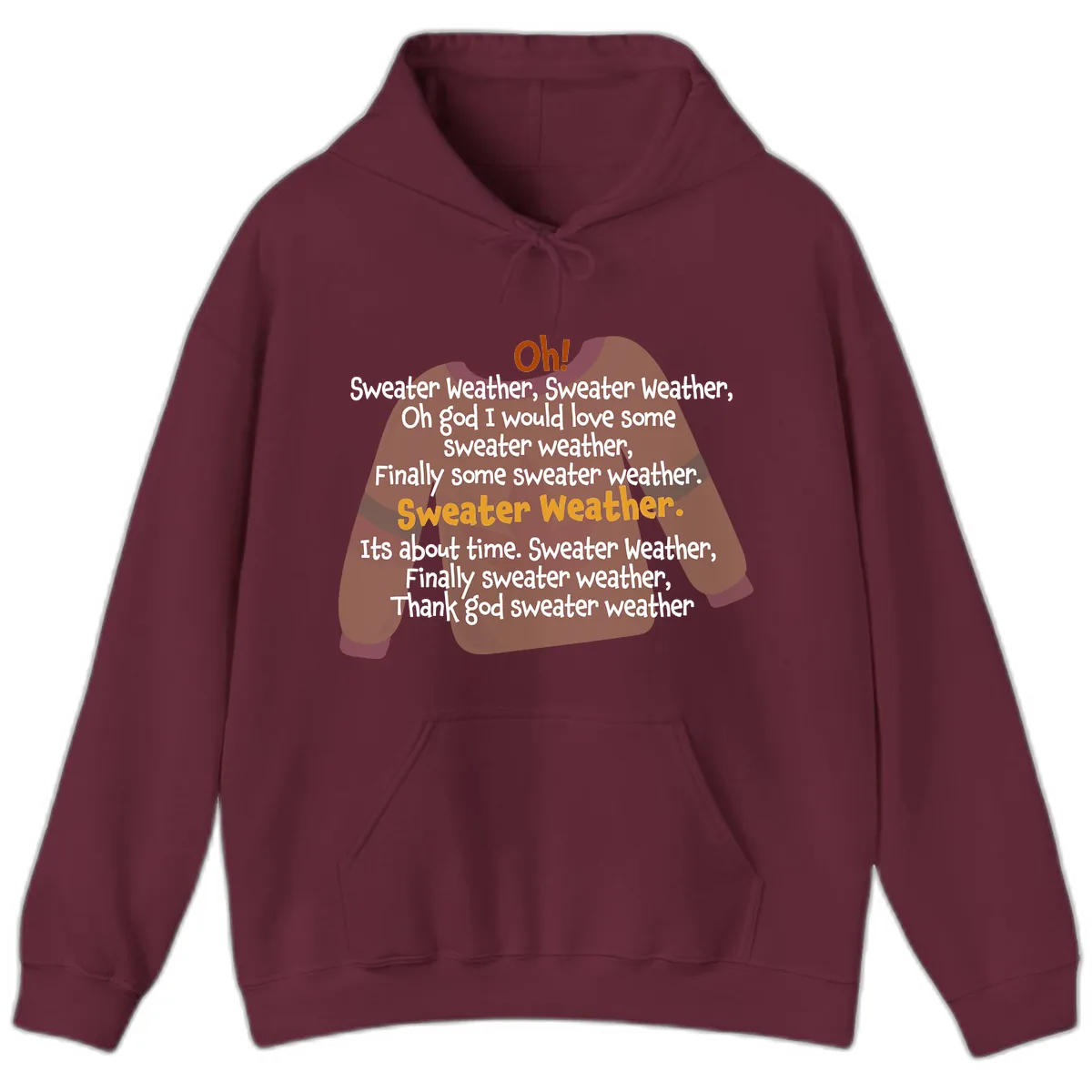 Sweater Weather Song Lyrics Hoodie in Maroon