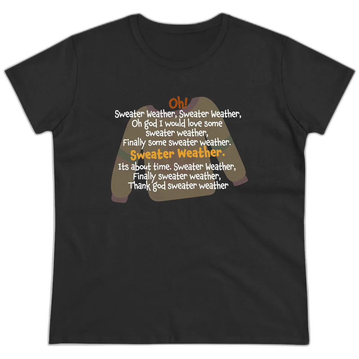 Sweater Weather Song Lyrics Ladies Tee in Black