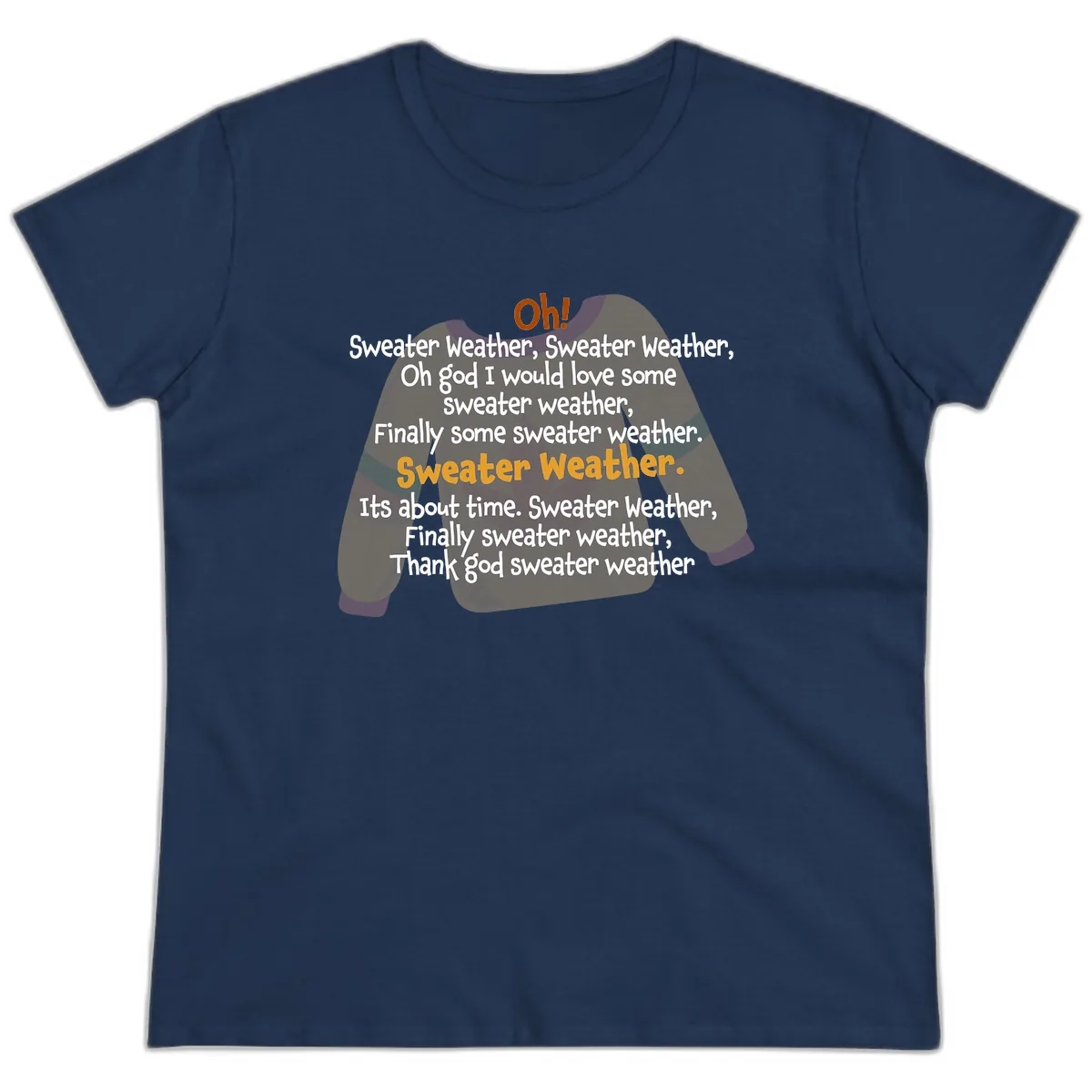 Sweater Weather Song Lyrics Ladies Tee in Navy
