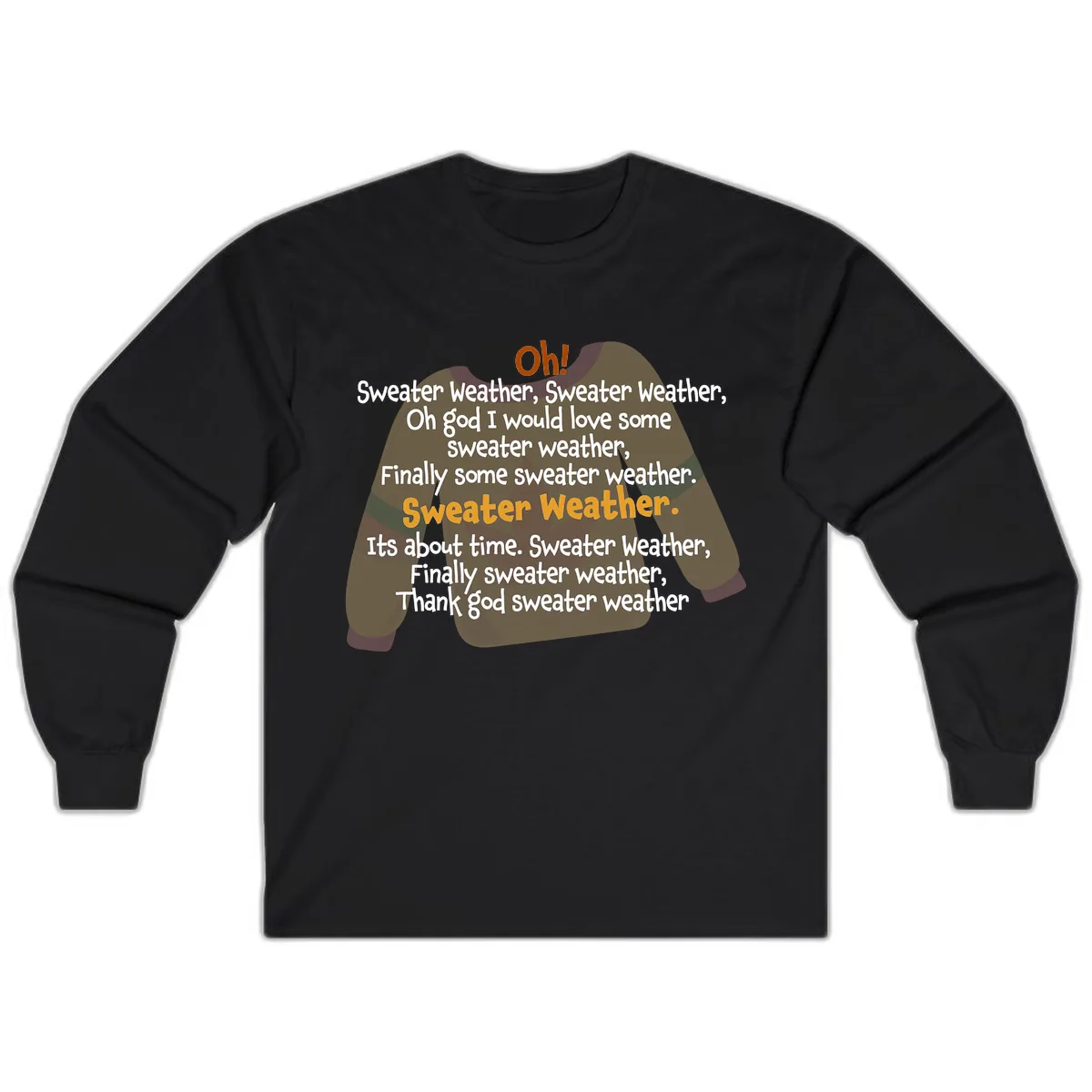 Sweater Weather Song Lyrics Long Sleeve in Black