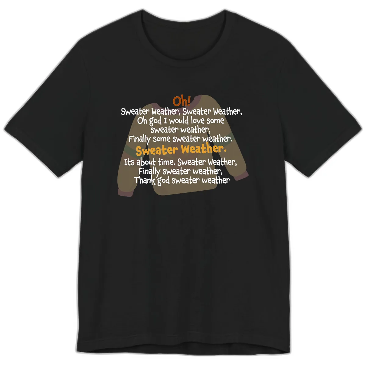 Sweater Weather Song Lyrics Premium T-Shirt in Black