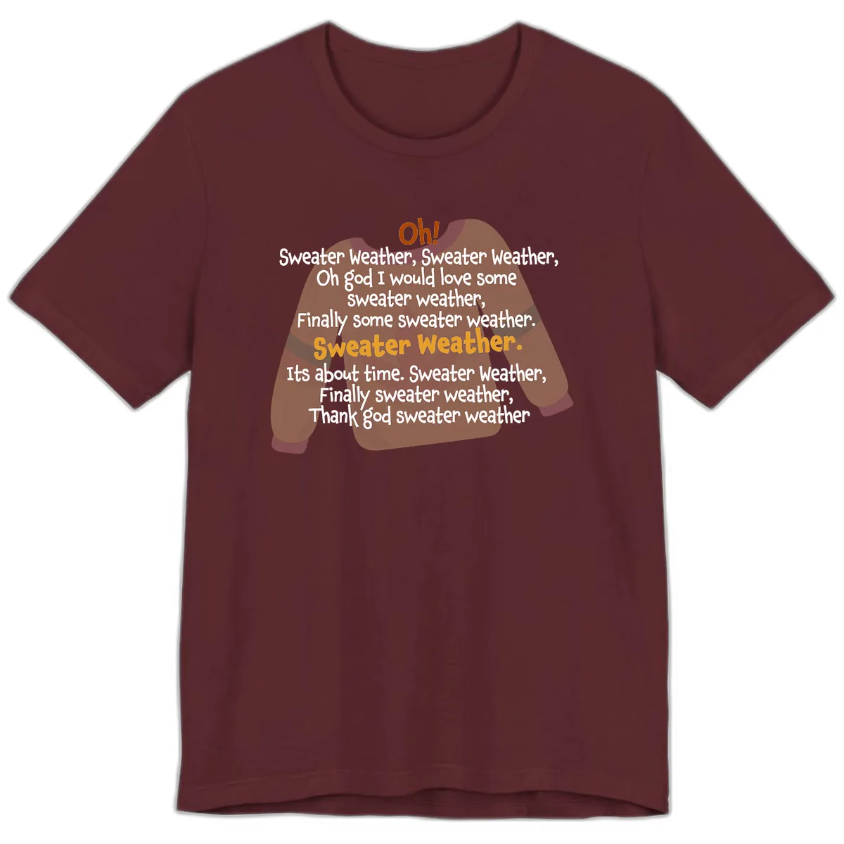Sweater Weather Song Lyrics Premium T-Shirt in Maroon