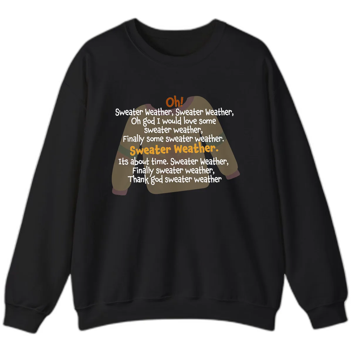 Sweater Weather Song Lyrics Sweatshirt in Black