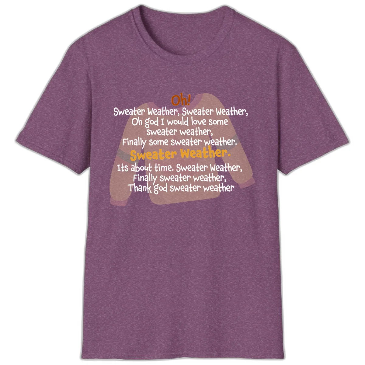 Sweater Weather Song Lyrics T-Shirt in Heather Maroon