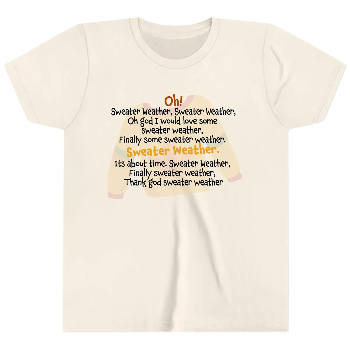Sweater Weather Song Lyrics Youth T-Shirt in Natural
