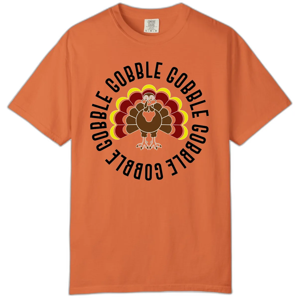 Gobble Gobble Turkey Thanksgiving Comfort Color in Burnt Orange