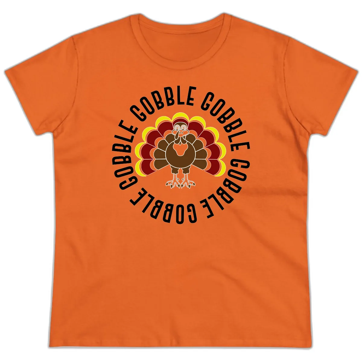 Gobble Gobble Turkey Thanksgiving Ladies Tee in Orange