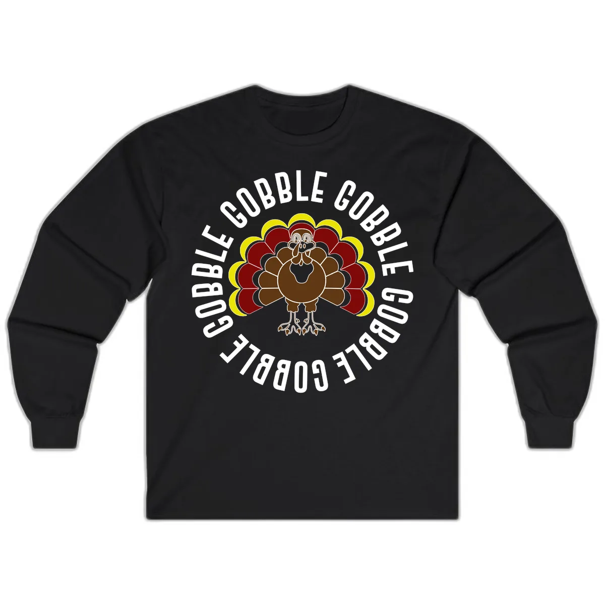 Gobble Gobble Turkey Thanksgiving Long Sleeve in Black