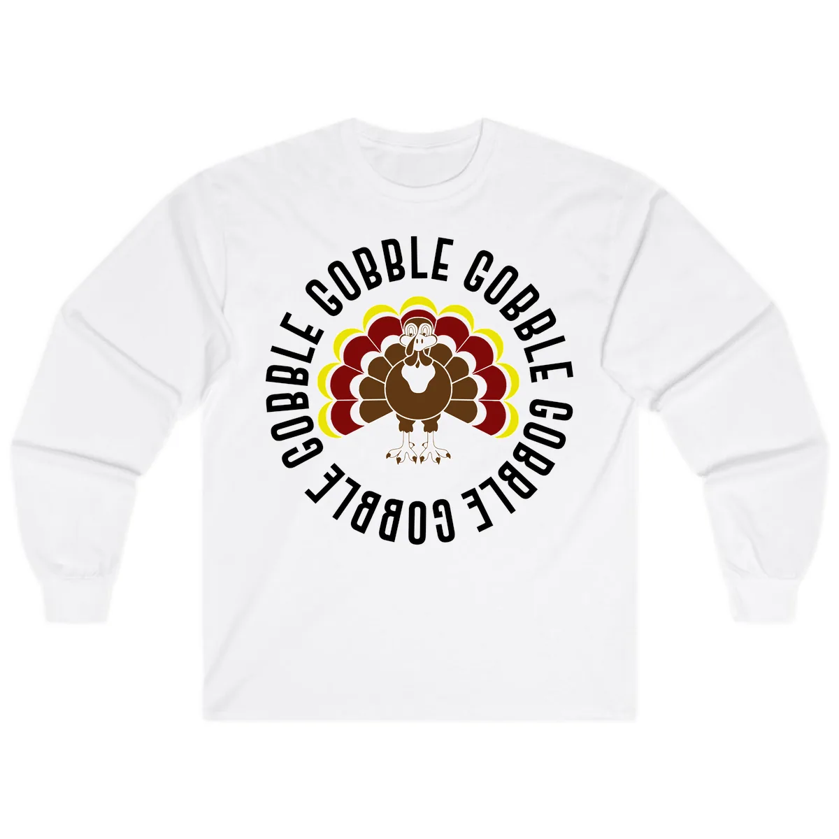 Gobble Gobble Turkey Thanksgiving Long Sleeve in White