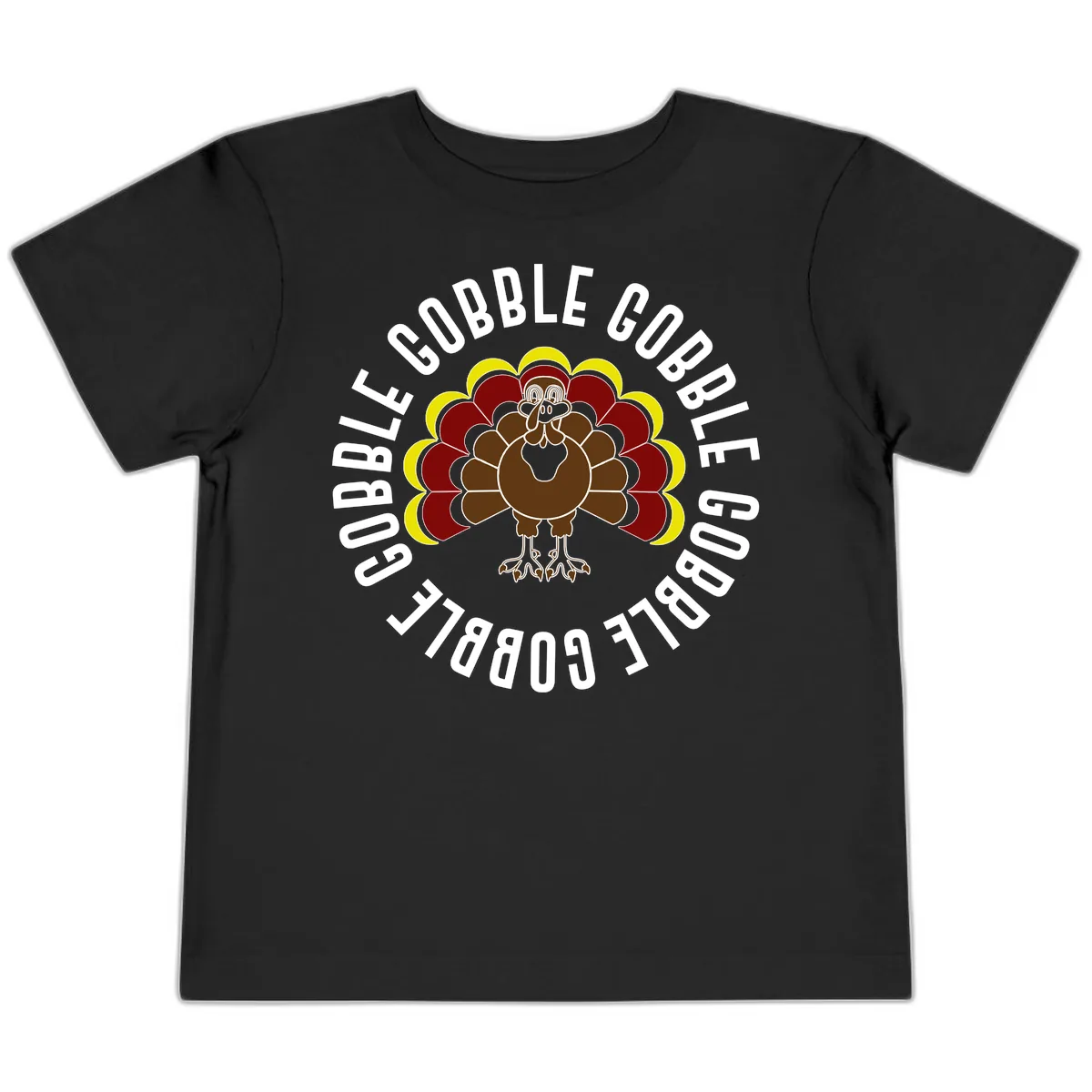 Gobble Gobble Turkey Thanksgiving Toddler T-Shirt in Black