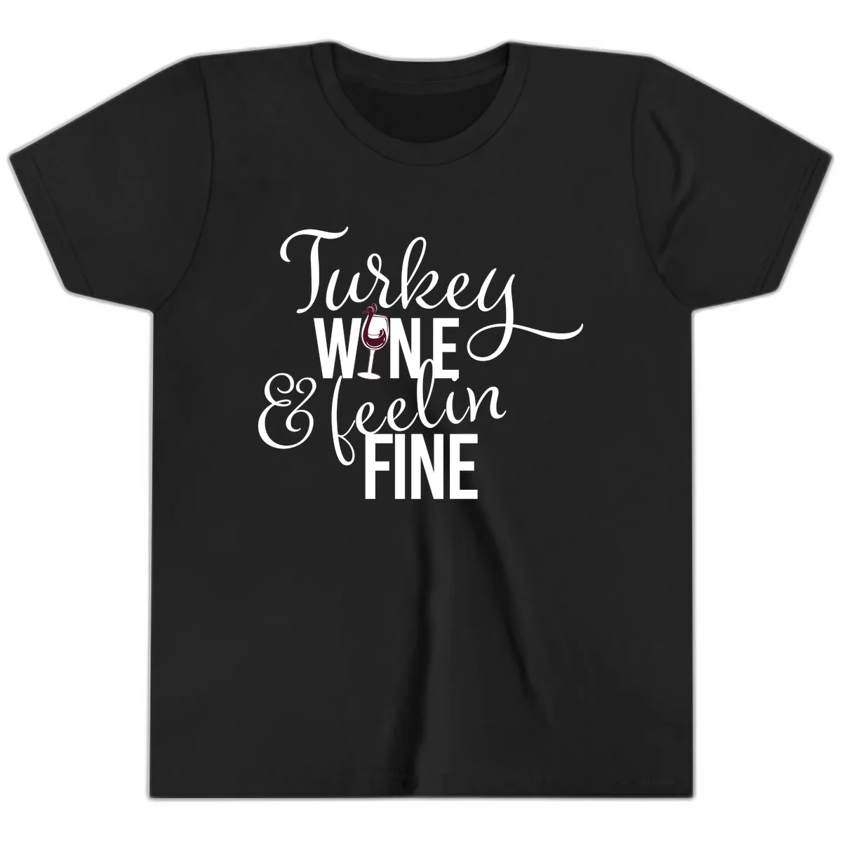 Turkey Wine Feelin Fine Thanksgiving Youth T-Shirt in Black
