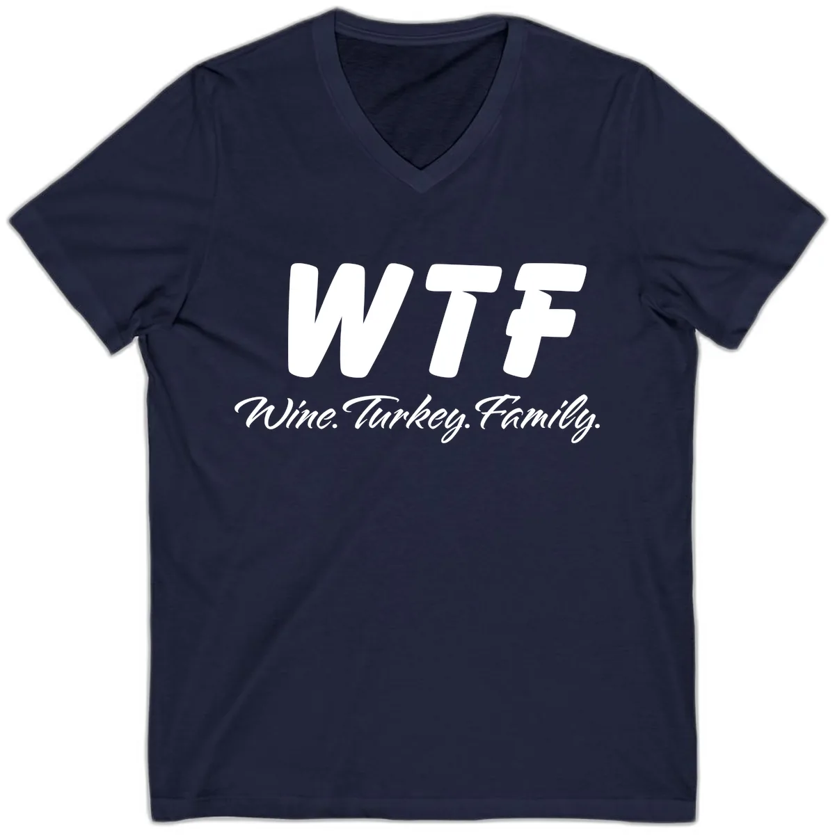 WTF Wine Turkey Family Design V-Neck in Navy