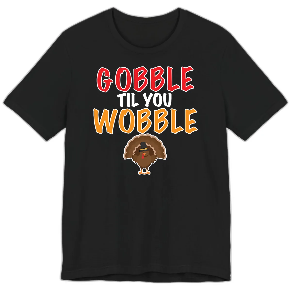 Gobble Til You Wobble Turkey Design Premium T-Shirt in Black