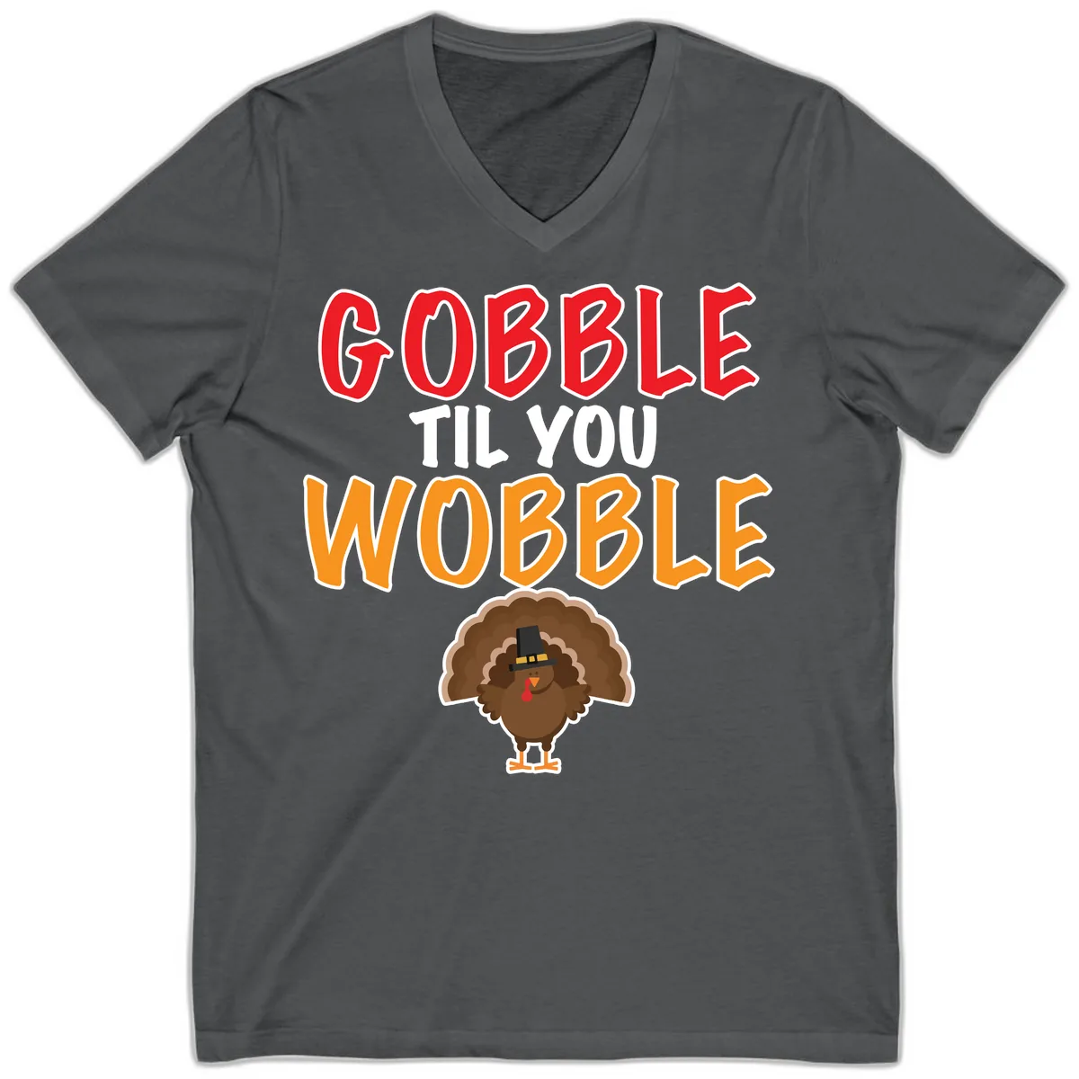 Gobble Til You Wobble Turkey Design V-Neck in Asphalt