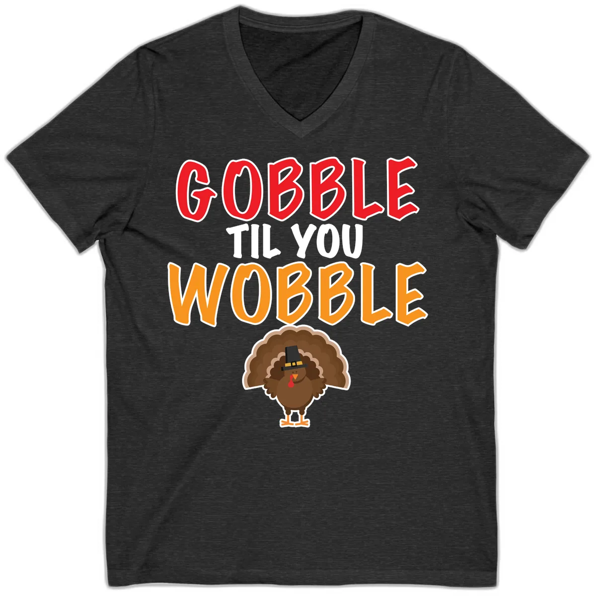 Gobble Til You Wobble Turkey Design V-Neck in Dark Grey Heather