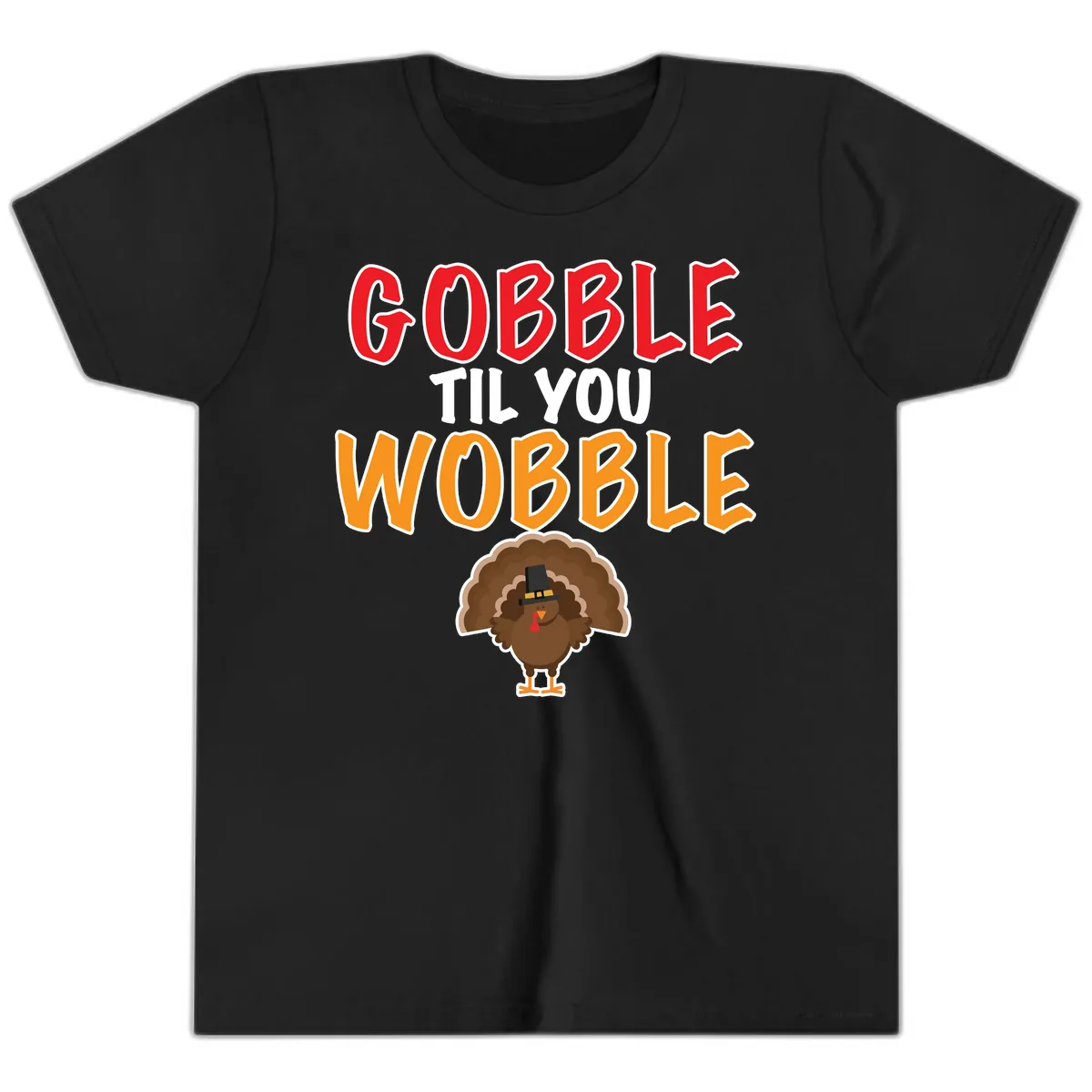 Gobble Til You Wobble Turkey Design Youth T-Shirt in Black