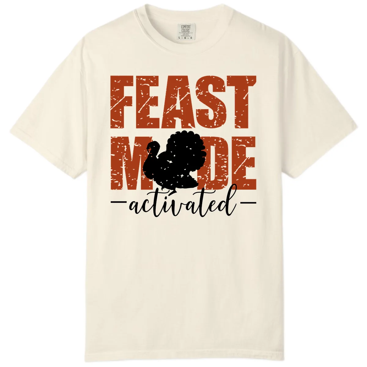 Feast Mode Activated Turkey Design Comfort Color in Ivory