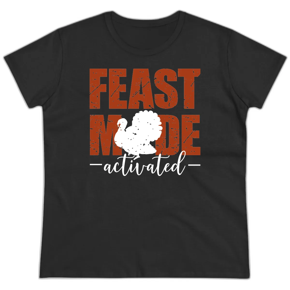 Feast Mode Activated Turkey Design Ladies Tee in Black