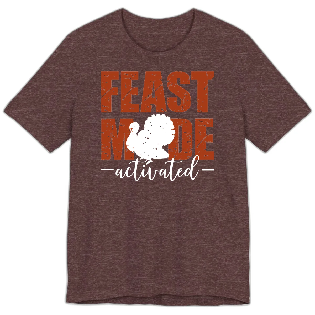 Feast Mode Activated Turkey Design Premium T-Shirt in Heather Maroon