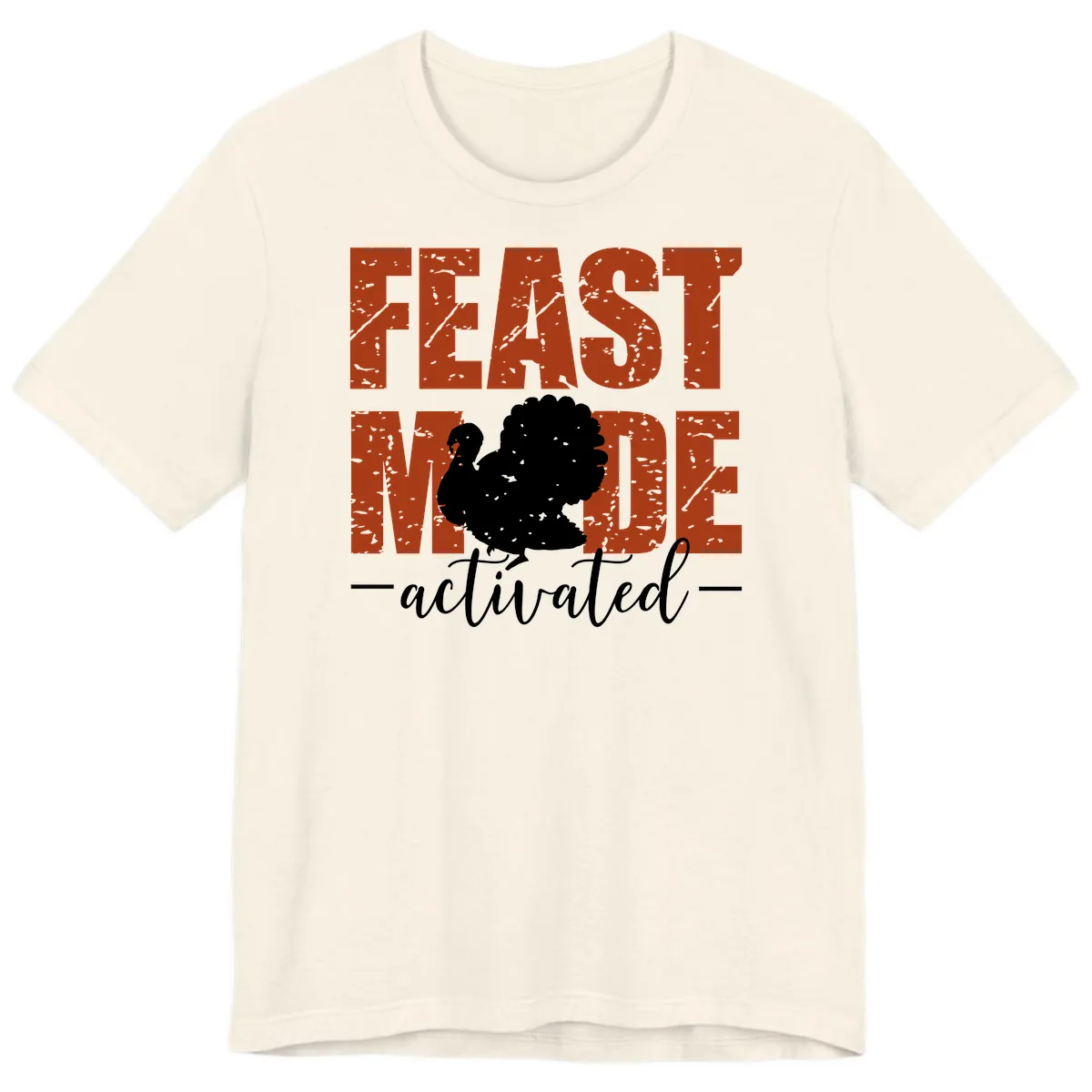 Feast Mode Activated Turkey Design Premium T-Shirt in Natural