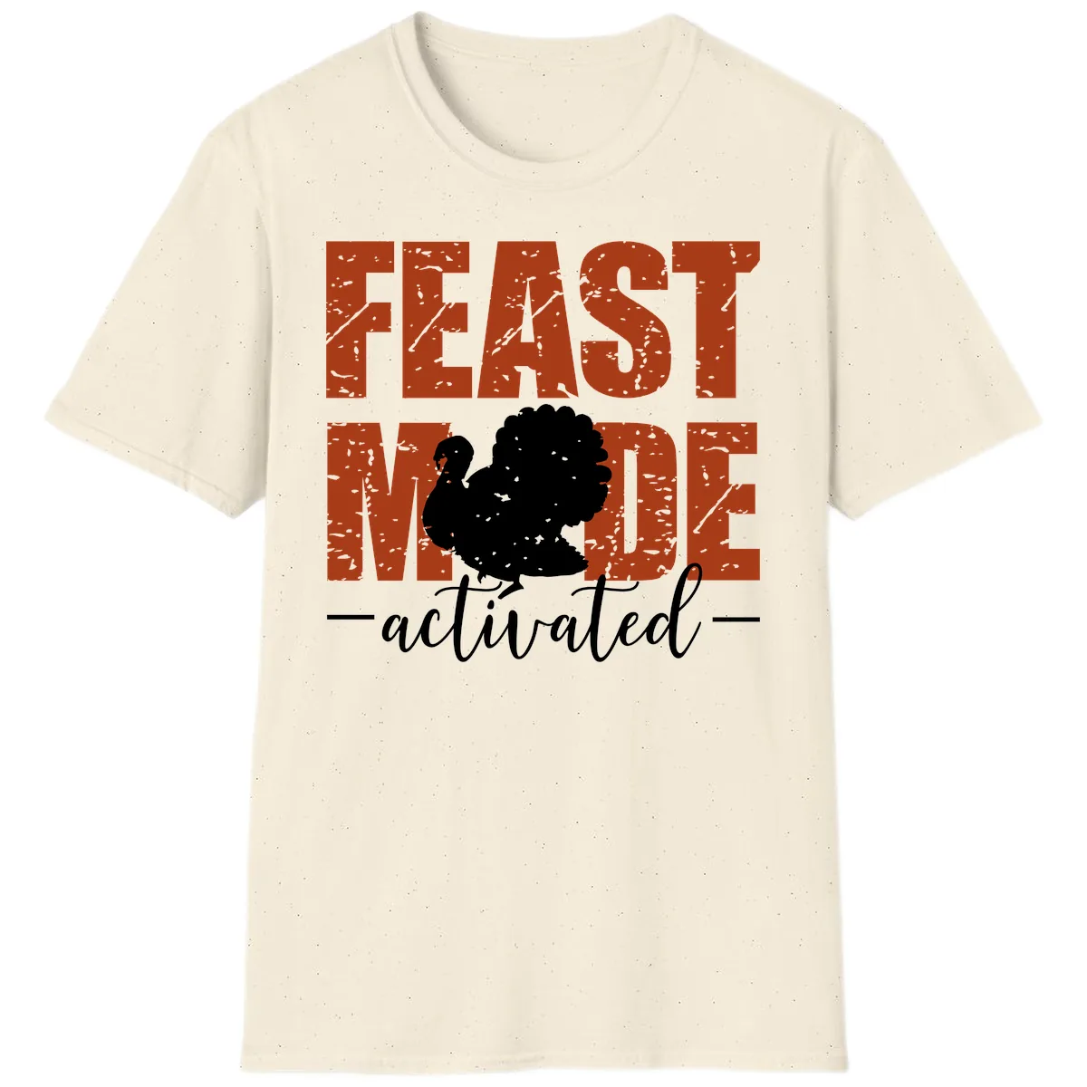 Feast Mode Activated Turkey Design T-Shirt in Natural