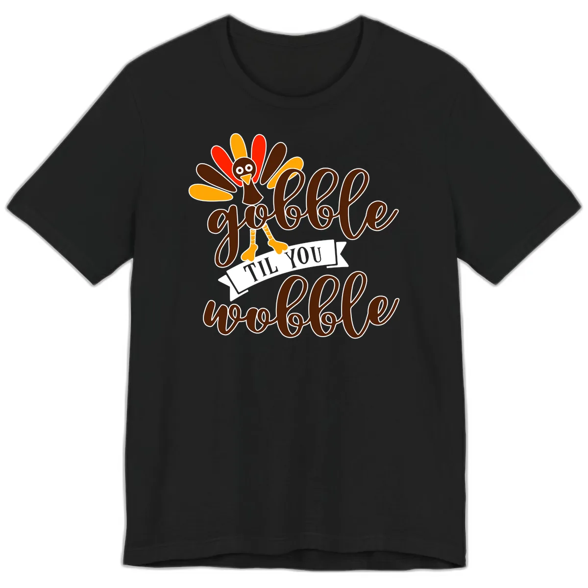 Gobble Til You Wobble Turkey Thanksgiving Premium T-Shirt in Black
