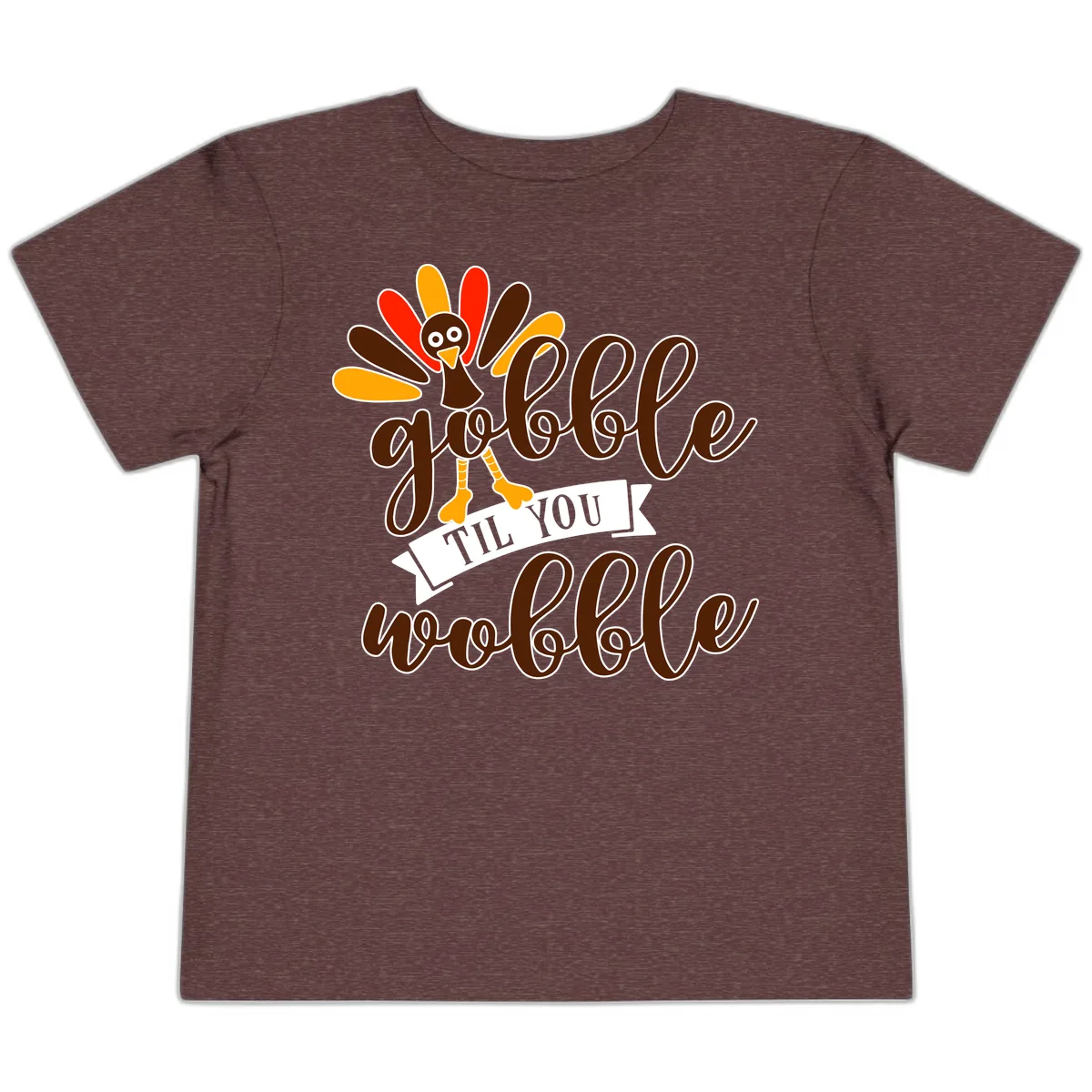 Gobble Til You Wobble Turkey Thanksgiving Toddler T-Shirt in Heather Maroon
