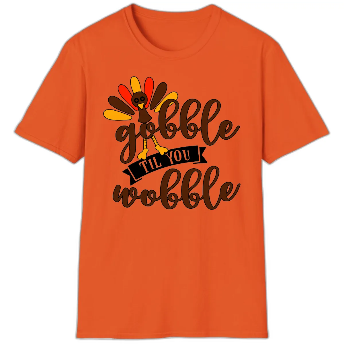 Gobble Til You Wobble Turkey Thanksgiving T-Shirt in Orange