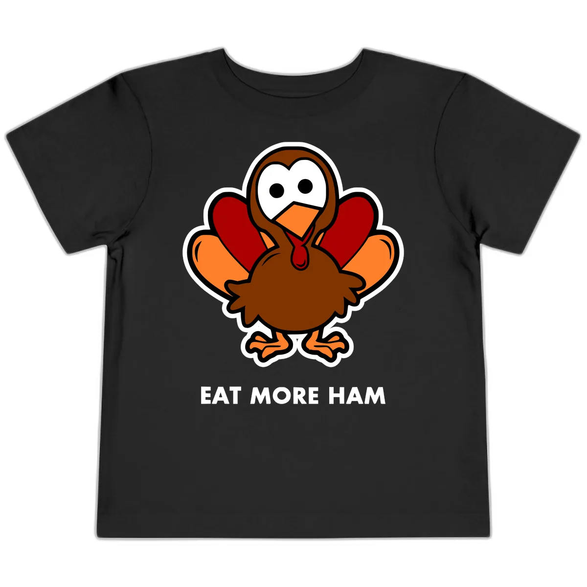 Eat More Ham Turkey Design Toddler T-Shirt in Black