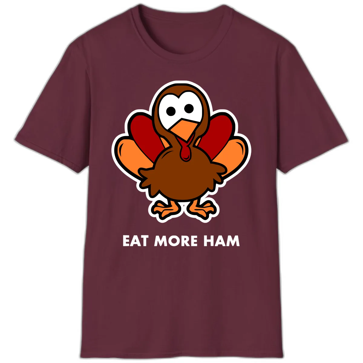 Eat More Ham Turkey Design T-Shirt in Maroon