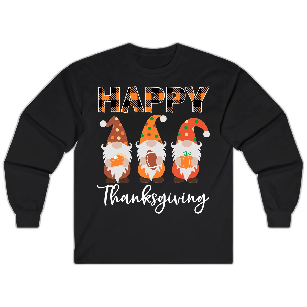 Happy Thanksgiving Gnomes Holding Pie Football Pumpkin Long Sleeve in Black