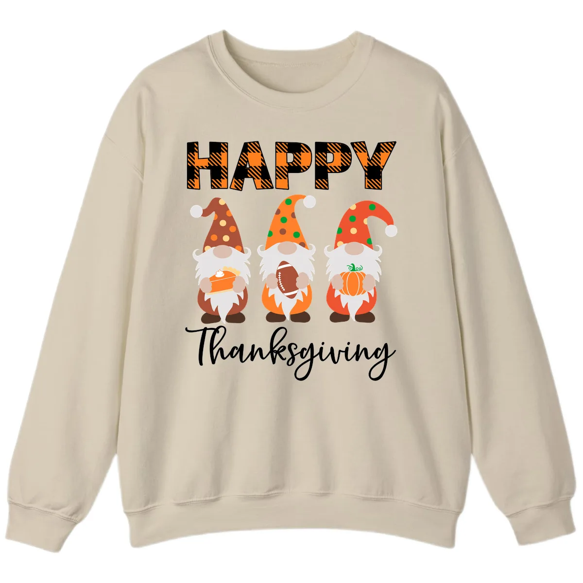 Happy Thanksgiving Gnomes Holding Pie Football Pumpkin Sweatshirt in Sand