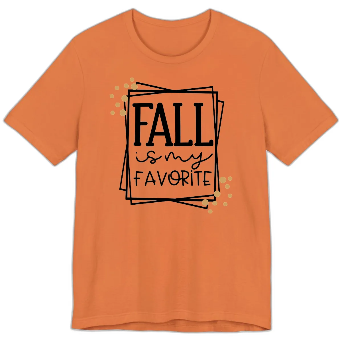 Fall Is My Favorite Typography Design Premium T-Shirt in Burnt Orange