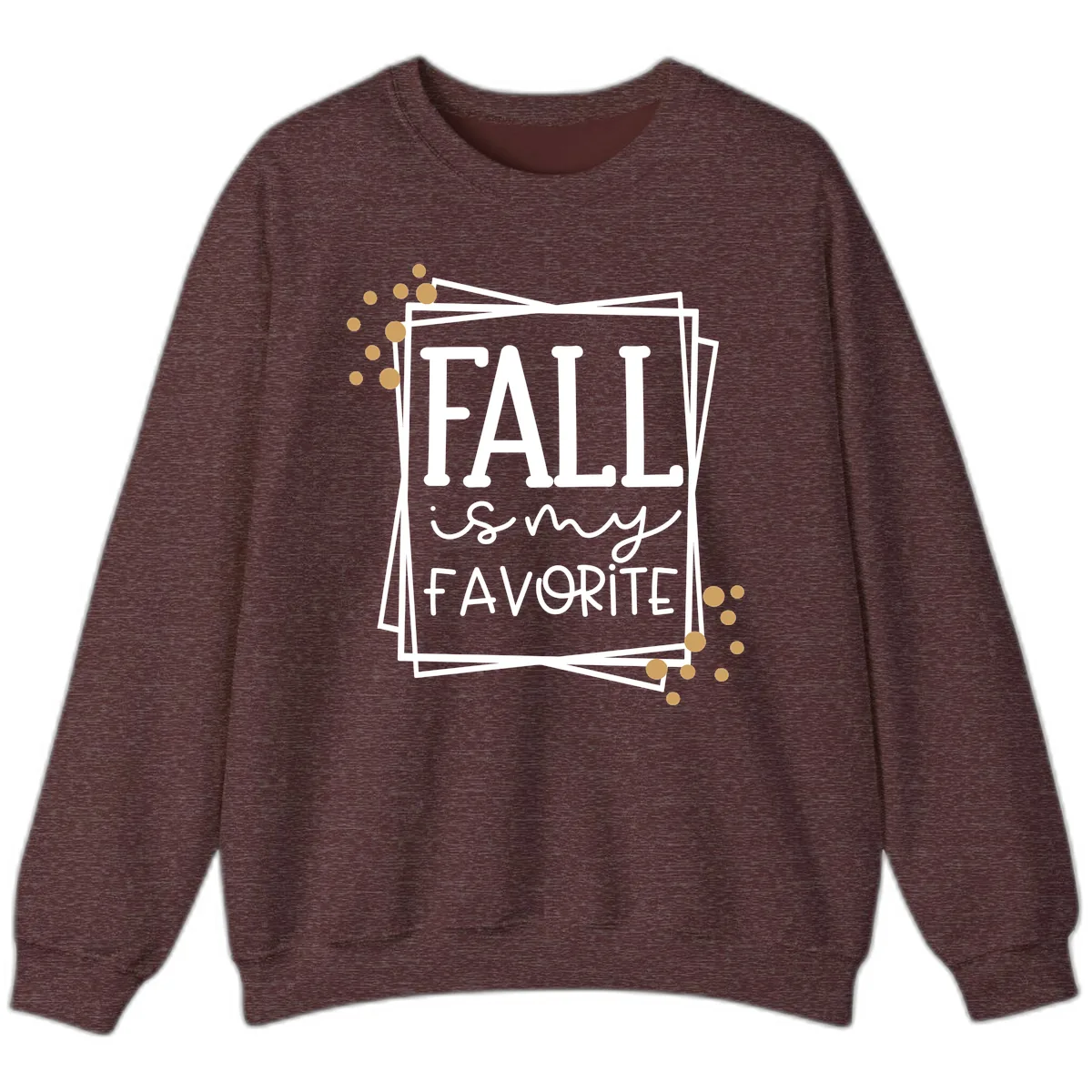 Fall Is My Favorite Typography Design Sweatshirt in Heather Sport Dark Maroon