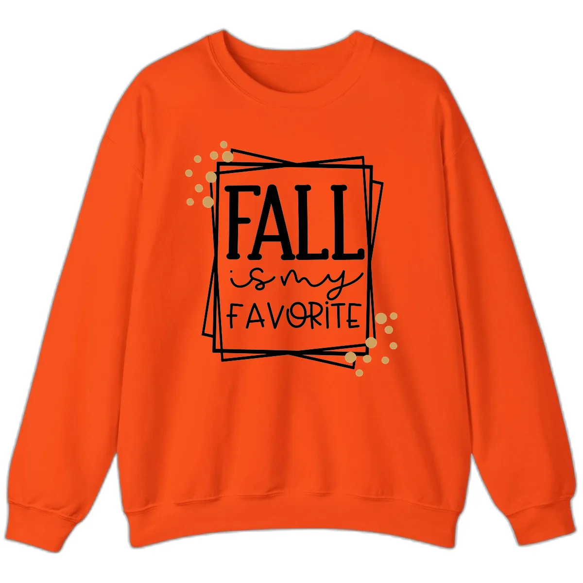 Fall Is My Favorite Typography Design Sweatshirt in Orange