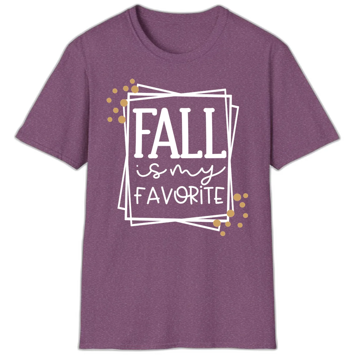 Fall Is My Favorite Typography Design T-Shirt in Heather Maroon