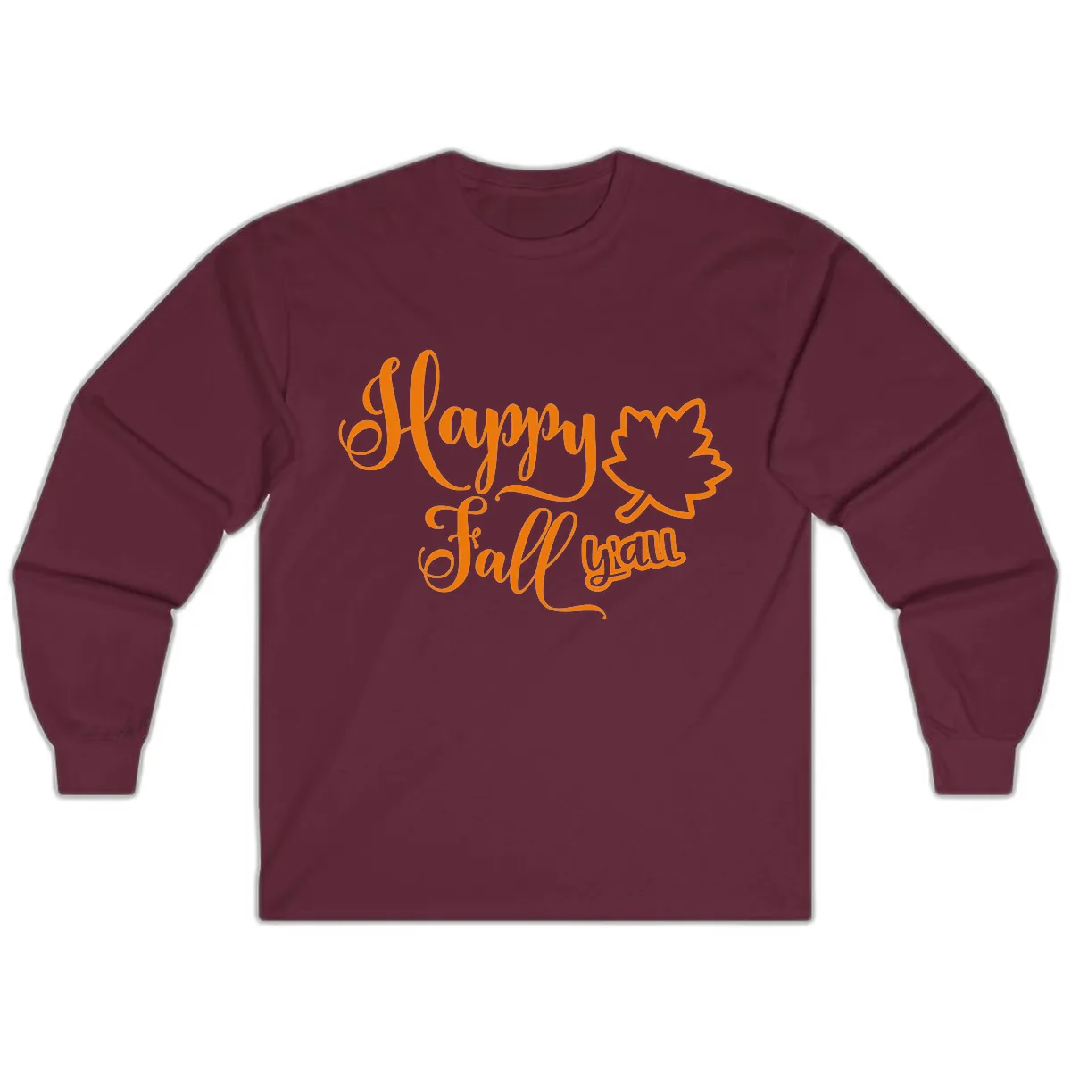 Happy Fall Y'all Autumn Leaf Long Sleeve in Maroon