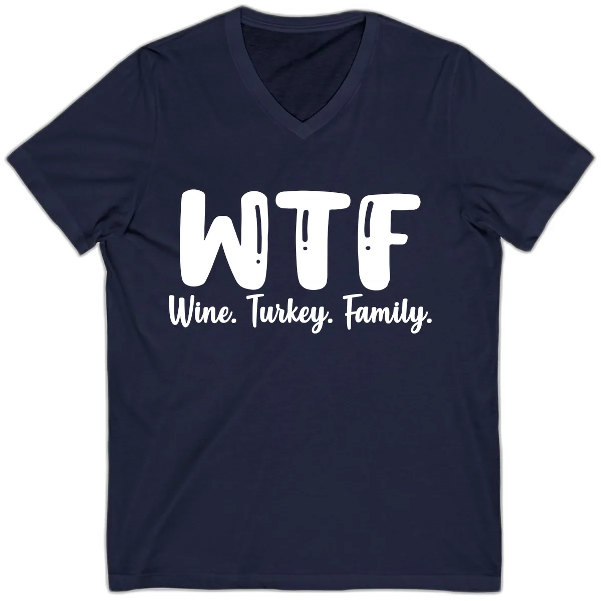 WTF Wine Turkey Family Design V-Neck in Navy