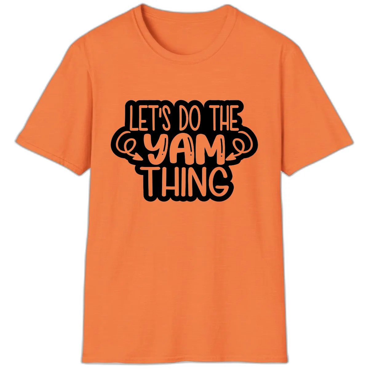 Let's Do The Yam Thing T-Shirt in Heather Orange