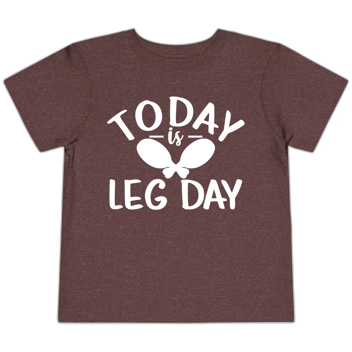 Today Is Leg Day Funny Gym Quote Toddler T-Shirt in Heather Maroon
