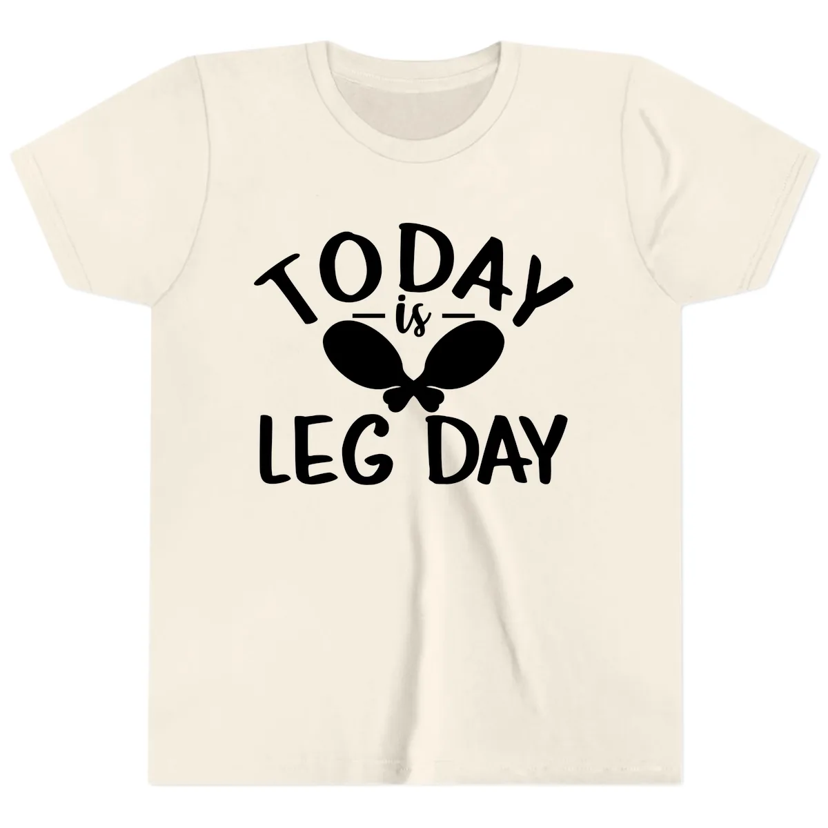 Today Is Leg Day Funny Gym Quote Youth T-Shirt in Natural