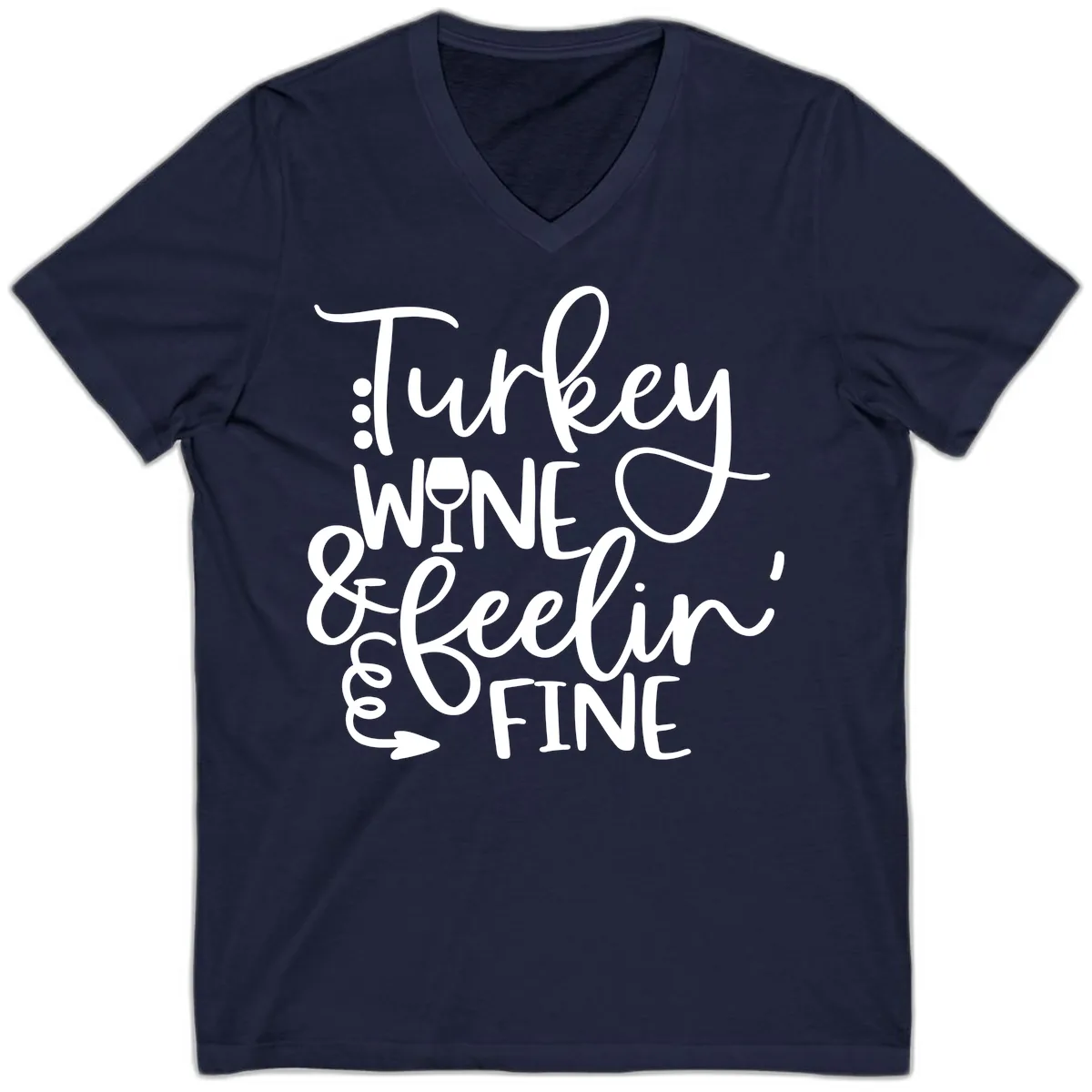 Turkey Wine and Feelin Fine Design V-Neck in Navy